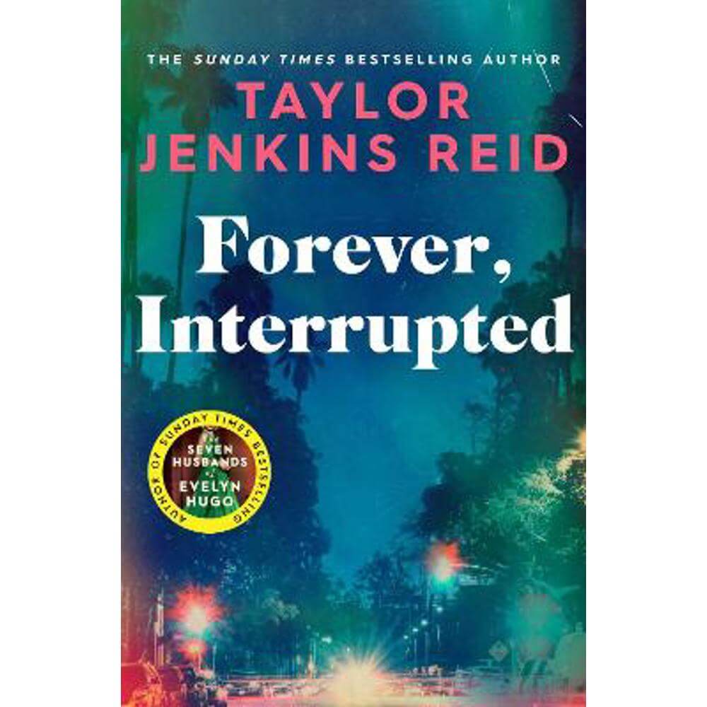 Forever, Interrupted (Paperback) - Taylor Jenkins Reid